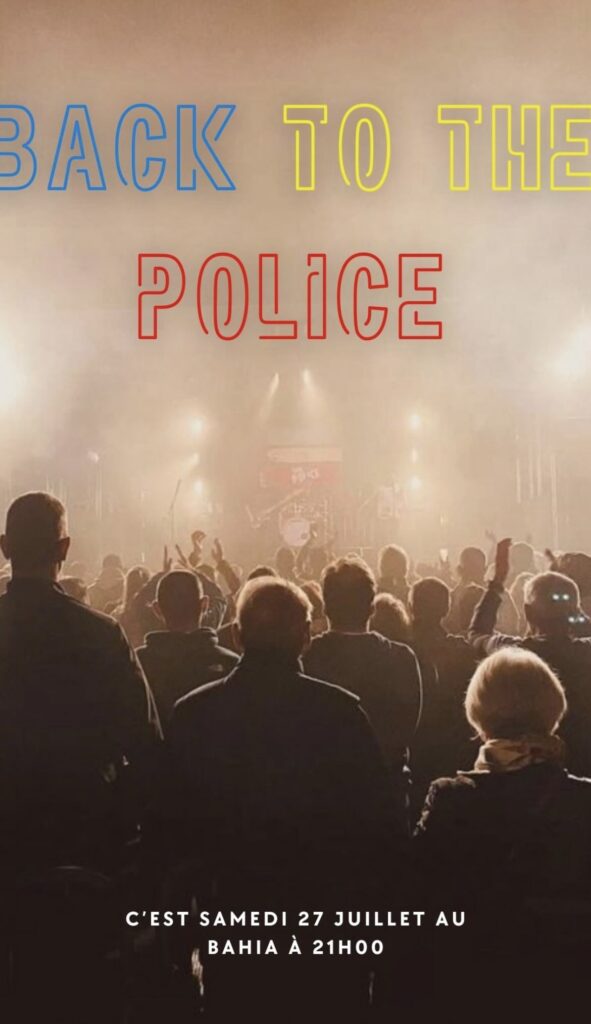 concert-back-to-the-police-samedi-27-juillet-2024-21h-bar-bahia-pornic